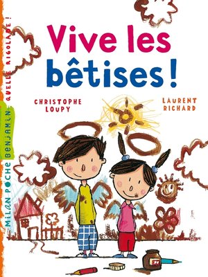 cover image of Vive les bêtises !